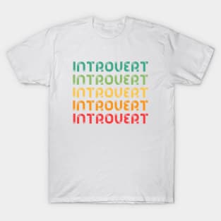 INTROVERT T-Shirt